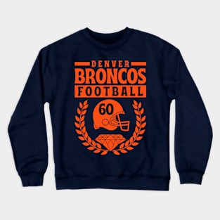 Denver Broncos 1960 American Football Crewneck Sweatshirt